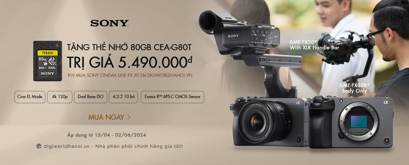 Tặng ngay thẻ nhớ CEA-G80T trị giá 5,490.000đ khi mua Sony Cinema Line FX30, FX30B tại Digiworld Hà Nội