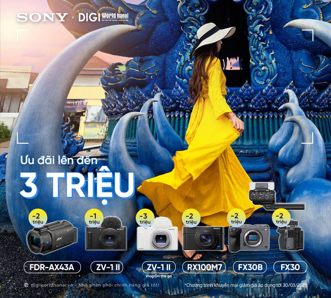 Ưu đãi tháng 3, Giảm tới 3 triệu đồng khi mua Máy ảnh, máy quay Sony tại Digiworld Hà Nội!
