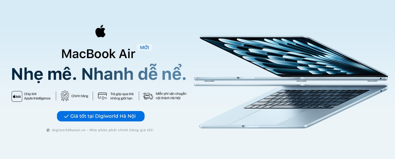 Macbook Air M4, Nhẹ mê. Nhanh dễ nể. Đang có giá tốt tại Digiworld Hà Nội!