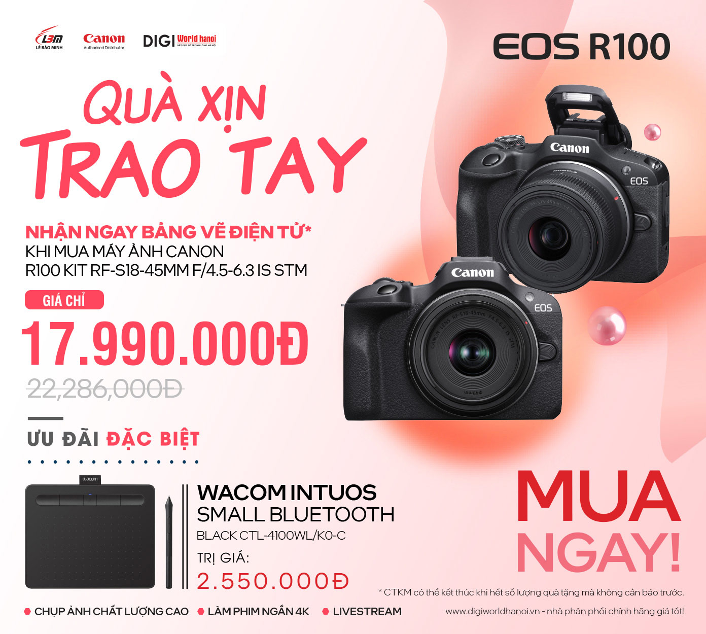 Tặng ngay bảng vẽ điện tử Walcom Black CTL 4100 trị giá 2,550,000đ khi mua Canon R100 tại Digiworld Hà Nội