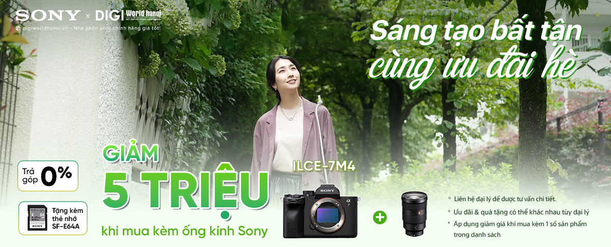 Sáng tạo bất tận cùng ưu đãi đón hè với Sony