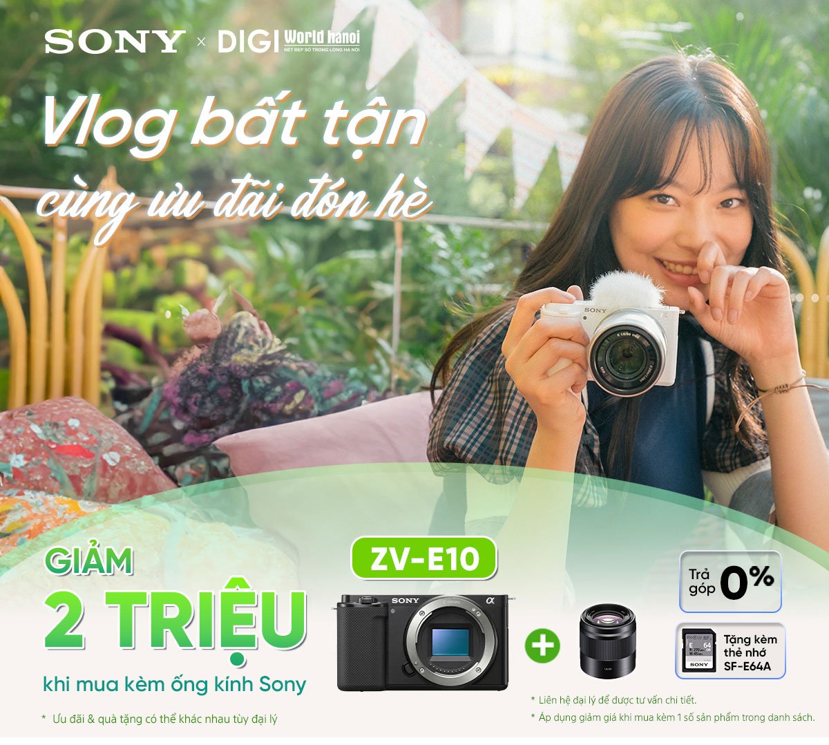 Vlog bất tận cùng ưu đãi hè, giảm 2 triệu đồng khi mua Sony ZV-E10 kèm ống kính tại Digiworld Hà Nội!