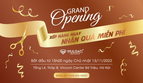 “Xếp hàng ngay - nhận quà miễn phí” mừng khai trương showroom Mulgati Bà Triệu