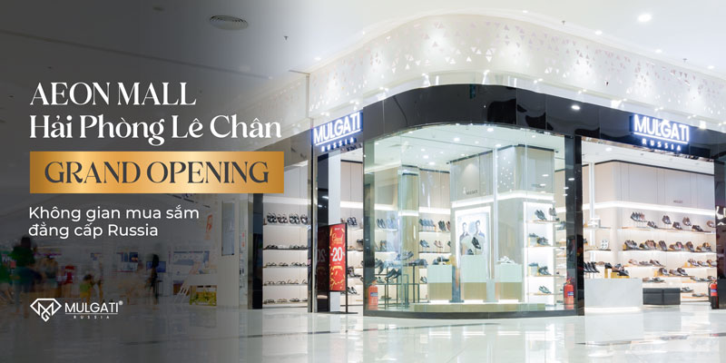 Grand Opening Showroom Mulgati Aeon Mall Hải Phòng