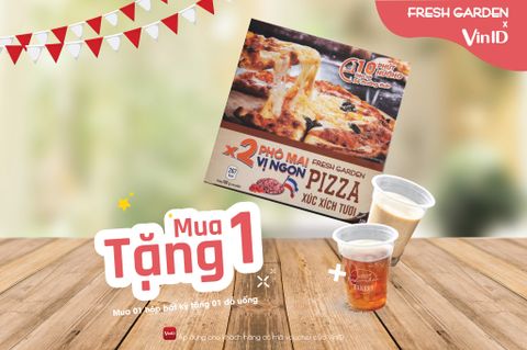 Mua 1 tặng 1 – Ưu đãi cuối năm hấp dẫn từ Fresh Garden và VinID