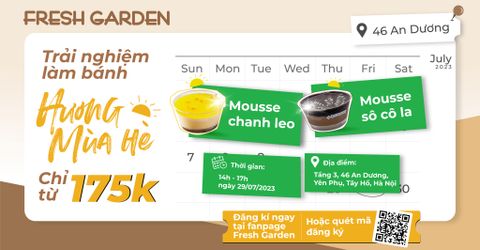 Lớp học làm bánh Fresh Garden tháng 7.2023: Hương mùa hè.