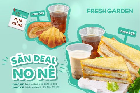 Săn deal no nê chỉ từ 39K cùng Fresh Garden