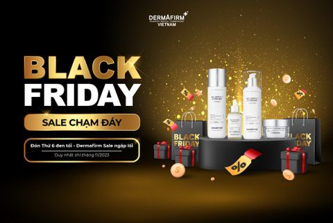 BLACK FRIDAY - SALE CHẠM ĐÁY: CHƯƠNG TRÌNH ƯU ĐÃI CHO QUÝ ĐẠI LÝ VÀO THÁNG 11.2023