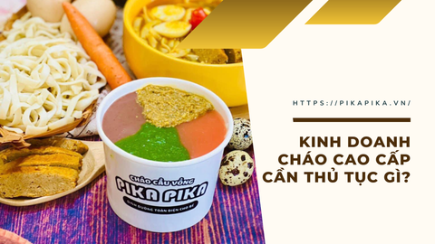Kinh doanh nhượng quyền cháo dinh dưỡng cần thủ tục gì?