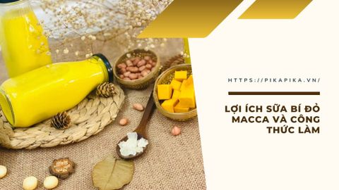 Lợi ích sữa bí đỏ macca và công thức làm nhanh gọn tại nhà