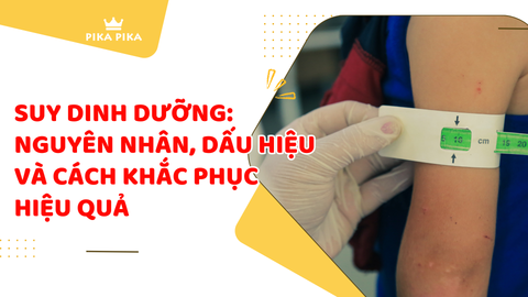 Suy Dinh Dưỡng: Nguyên Nhân, Dấu Hiệu và Cách Khắc Phục Hiệu Quả