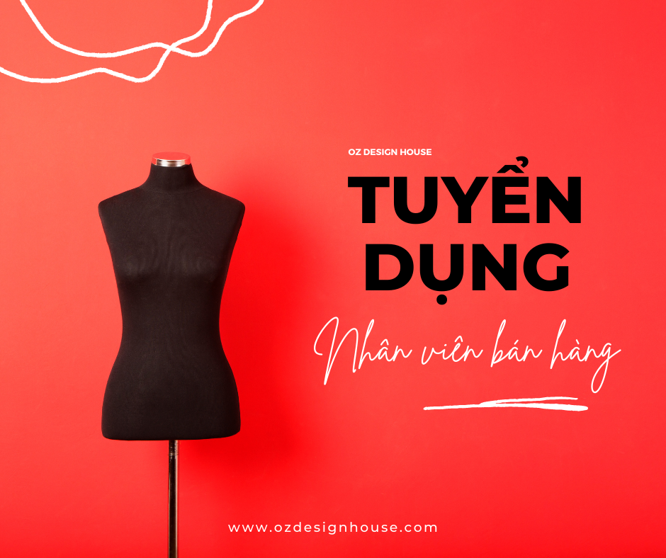 OZ Design House tuyển dụng Tháng 4/2022