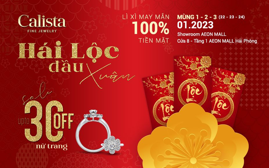 HÁI LỘC ĐẦU XUÂN - NHẬN LÌ XÌ MAY MẮN TẠI SHOWROOM CALISTA AEON MALL