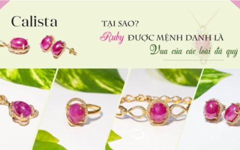 Tại sao Ruby được mệnh danh là vua của các loài đá quý