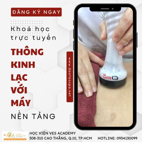 KHOÁ HỌC TRỰC TUYẾN THÔNG KINH LẠC VỚI MÁY KHÔNG ĐAU