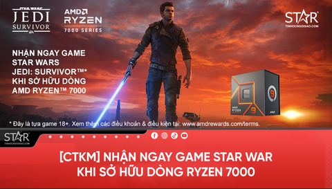 Nhận ngay code game STAR WARS Jedi: Survivor™ khi mua các dòng CPU AMD Ryzen™ 7000