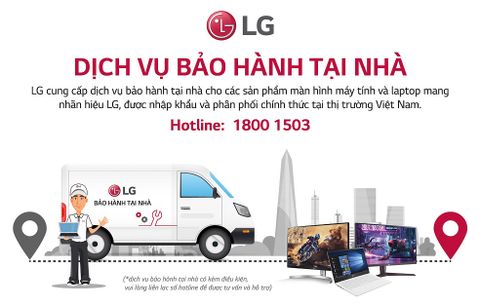 LG Cung Cấp Dịch Vu Bảo Hành Tại Nhà