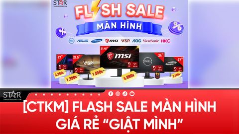 Flash Sale màn hình - Cơ hội sở hữu màn hình chất lượng với giá ưu đãi