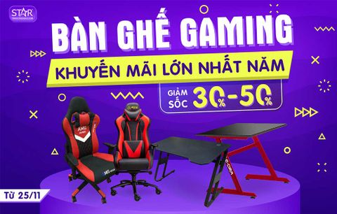 Bàn Ghế Gaming – Khuyến Mãi Lớn Nhất Năm