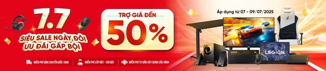 [7.7] Siêu Sale Ngày Đôi - Ưu Đãi Gấp Bội
