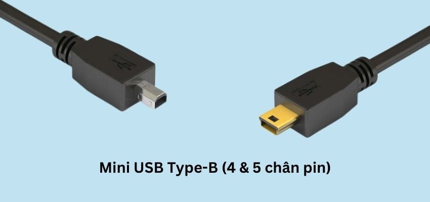 Chuẩn kết nối Mini USB Type-B (4 & 5 chân pin)