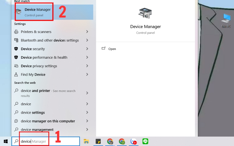 Nhấn vào biểu tượng Tìm kiếm > Nhập Device Manager > Nhấn Enter