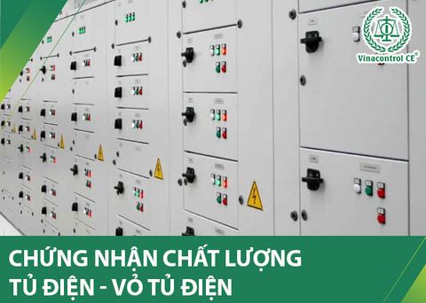 Chứng nhận chất lượng tủ điện | Uy tín – Tiết kiệm