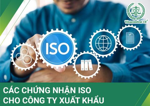 Chứng nhận ISO cho công ty xuất khẩu