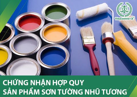 Chứng nhận hợp quy sơn tường nhũ tương theo QCVN 16:2023/BXD
