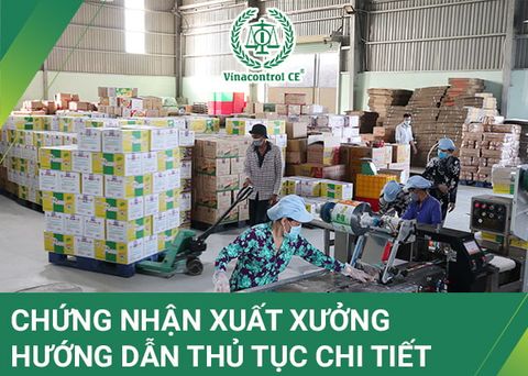 Chứng nhận xuất xưởng - Hướng dẫn thủ tục chi tiết