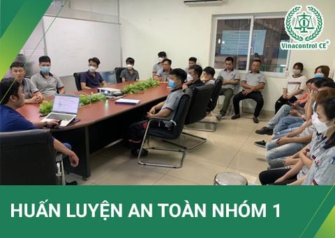 Huấn luyện an toàn nhóm 1 | Cấp chứng chỉ nhanh