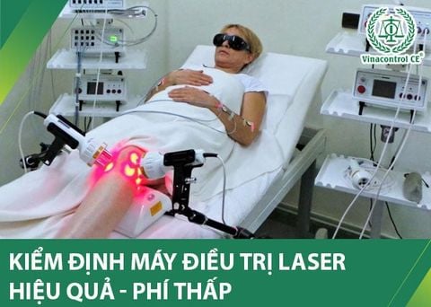 Kiểm định máy laser điều trị | Phí thấp – Hiệu quả