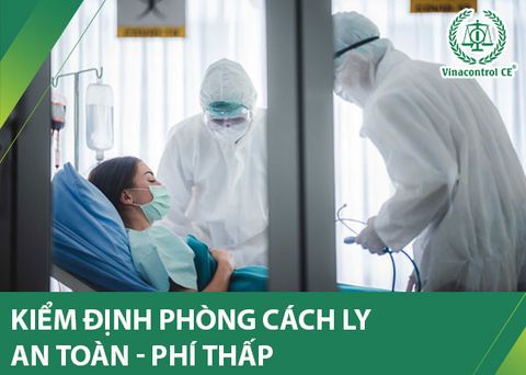 Kiểm định phòng cách ly áp lực âm | An toàn – Phí thấp