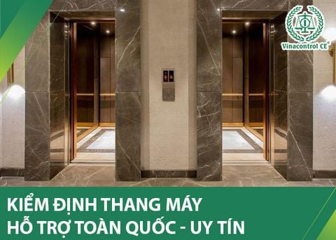 Kiểm định thang máy uy tín | Chi phí tiết kiệm