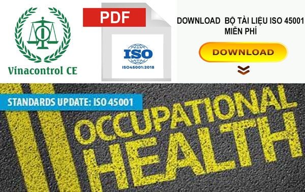 Tải ngay bộ tiêu chuẩn ISO 45001 để áp dụng hiệu quả hệ thống quản lý an toàn sức khỏe nghề nghiệp