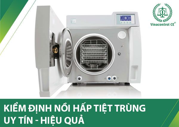 Kiểm định an toàn nồi hấp theo quy định tại Thông tư 36/2019/TT-BLĐTBXH