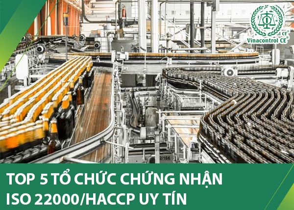 Tổng hợp các tổ chức chứng nhận ISO 22000/HACCP tại Việt Nam