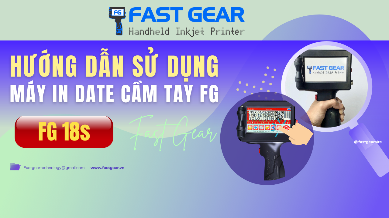 Hướng dẫn sử dụng máy in date cầm tay mini FG 18s