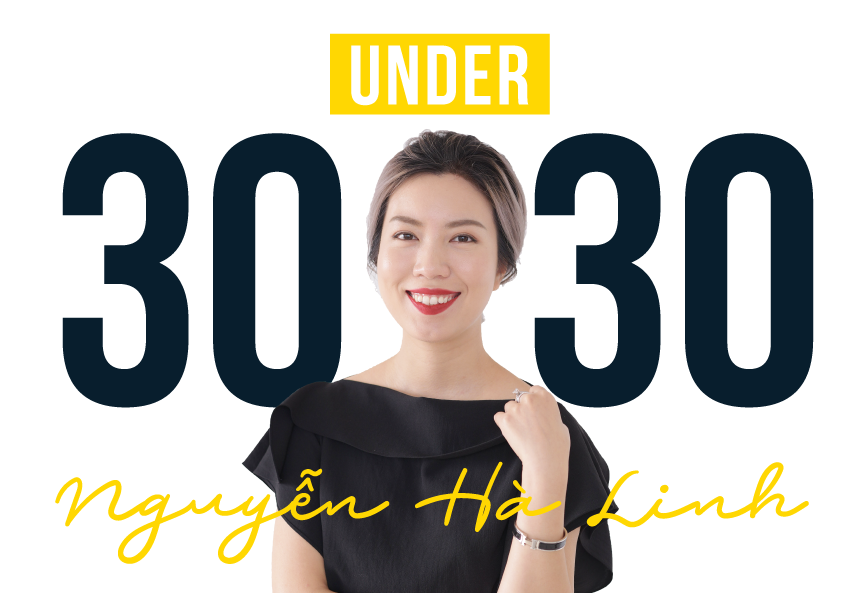 [NDH] Nguyễn Hà Linh – Forbes 30 Under 30: 'Tôi không nghĩ mình là cô gái triệu USD'