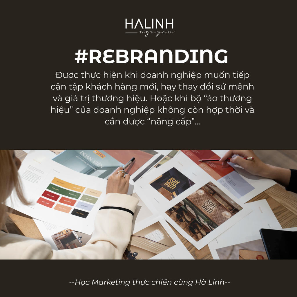 REBRANDING LÀ GÌ? KHI NÀO THƯƠNG HIỆU CẦN REBRANDING?