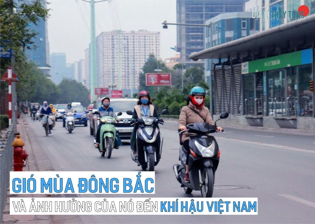 Gió mùa Đông Bắc và ảnh hưởng của nó đến khí hậu Việt Nam