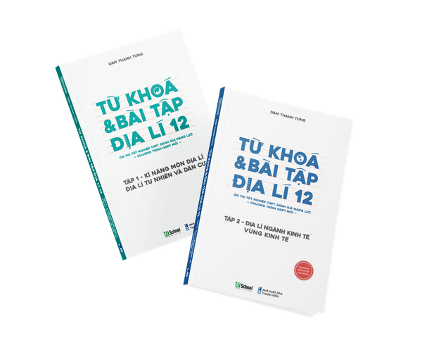 Mất gốc Địa lí 12 nên ôn theo cuốn sách nào có cả lí thuyết và bài tập?