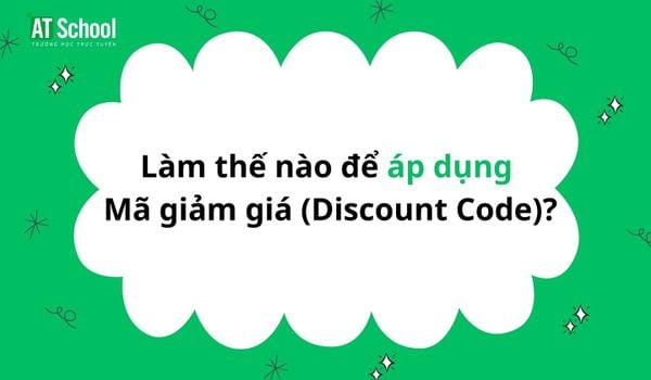Làm thế nào để áp dụng Mã giảm giá (Discount Code)?