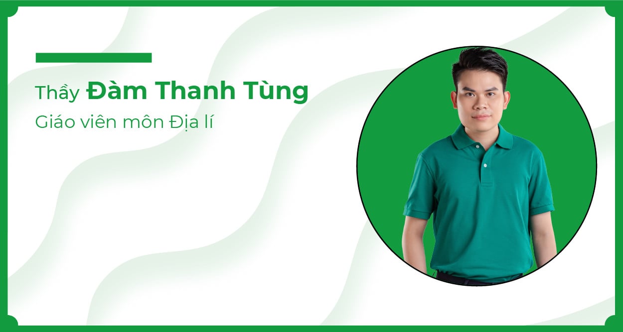 Thầy Đàm Thanh Tùng - Môn Địa lí – AT School - Trường học trực tuyến