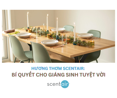Hương Thơm Bí Mật Cho Một Bữa Tiệc Giáng Sinh Tuyệt Vời