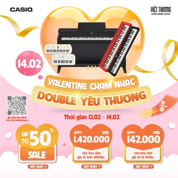 Chương trình ưu đãi Casio: Valentine chạm nhạc - Double yêu thương