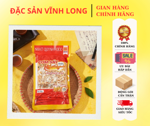 CƠM SẤY NHẬT QUỲNH - TINH HOA VĨNH LONG