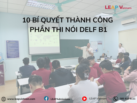 10 BÍ QUYẾT THÀNH CÔNG PHẦN THI NÓI DELF B1