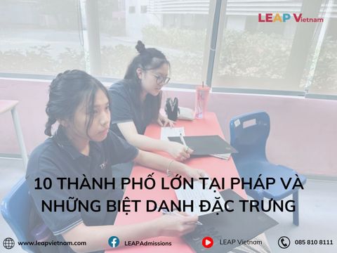 10 Thành Phố Lớn Tại Pháp Và Những Biệt Danh Đặc Trưng