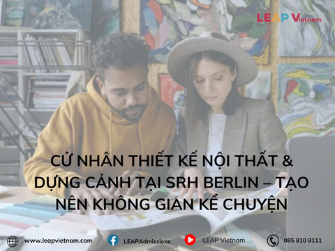 Cử nhân Thiết kế Nội thất & Dựng cảnh tại SRH Berlin – Tạo nên không gian kể chuyện